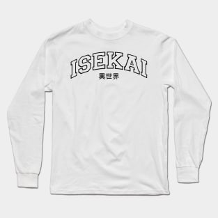 Isekai Long Sleeve T-Shirt